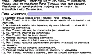 Plan wydarzeń do testu z lektury "Katarynka": akcja w XIX-wiecznej Warszawie, Pan Tomasz prosi stróża o niewpuszczanie kataryniarzy.
