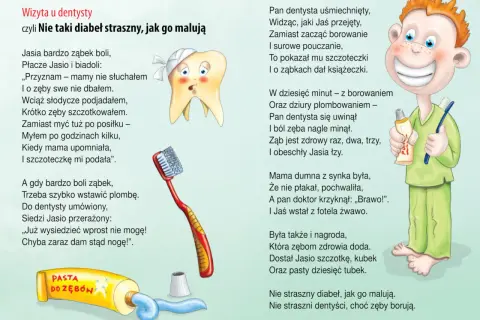 Ilustracja do wiersza o wizycie u dentysty, gdzie chłopiec Jasio uczy się o higienie zębów. Wiersz zawiera przysłowia dla dzieci.