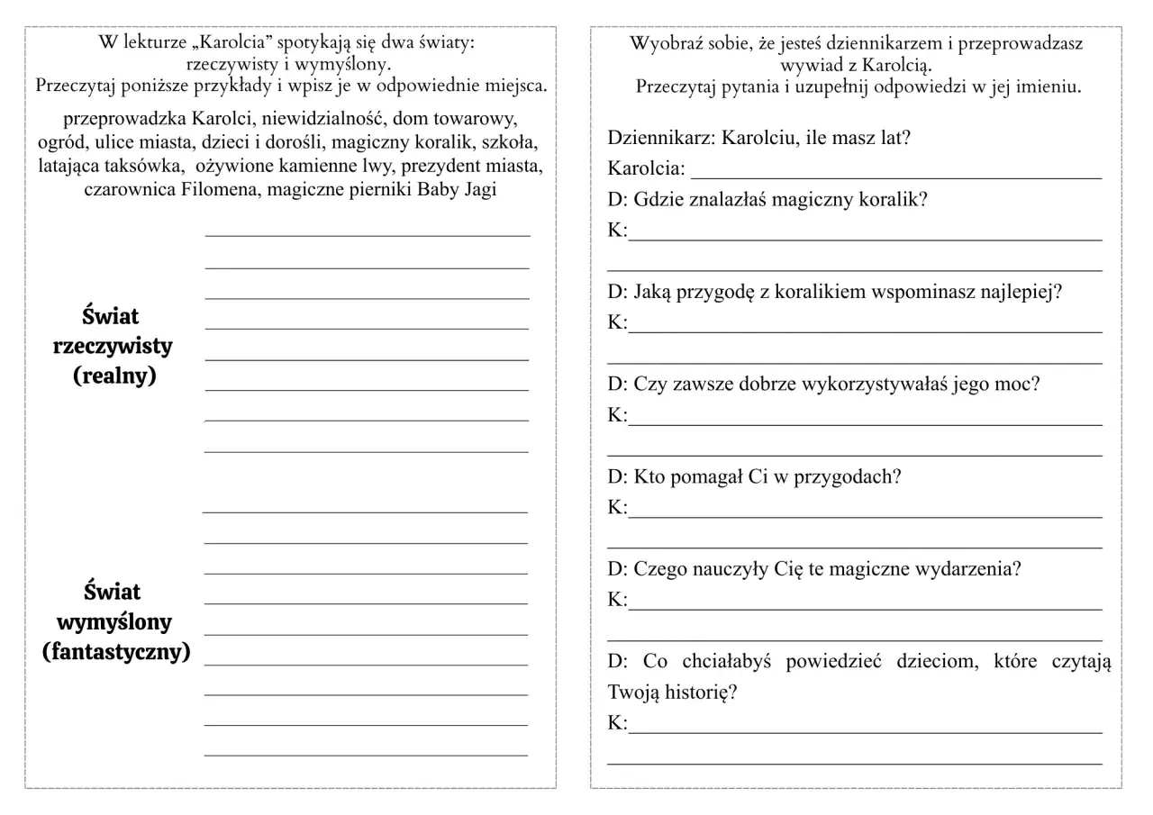 Test z Karolci z odpowiedziami: zadanie rozróżniające świat rzeczywisty i fantastyczny oraz wywiad z bohaterką.