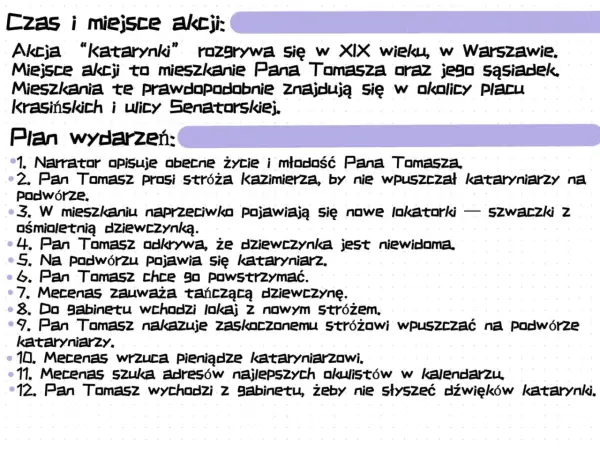 Plan wydarzeń do testu z lektury "Katarynka": akcja w XIX-wiecznej Warszawie, Pan Tomasz prosi stróża o niewpuszczanie kataryniarzy.